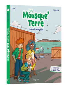 Les Mousque'Terre contre le Margoulin