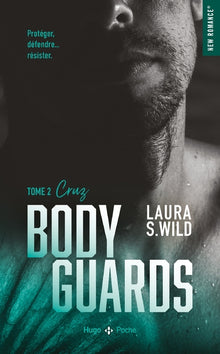 Bodyguards - Tome 2