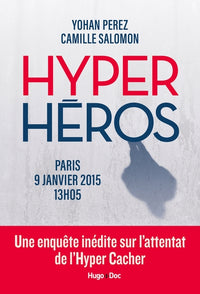 Hyper-héros: L'histoire de l'homme à la casquette