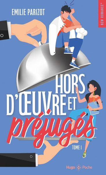 Hors-d'oeuvre et préjugés
