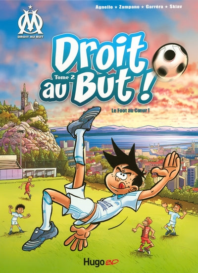 Droit au but - Tome 02