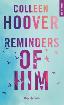 Reminders of Him