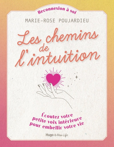 Les chemins de l'intuition