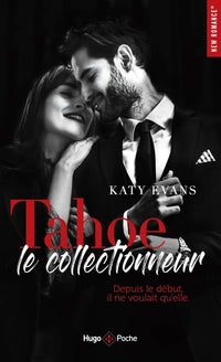 Tahoe, le collectionneur - Depuis le début, il ne voulait qu'elle