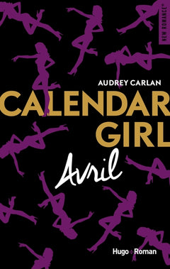 Avril (Calendar Girl, Tome 4)