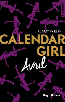 Avril (Calendar Girl, Tome 4)