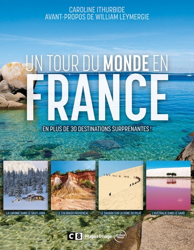 Un tour du monde en France