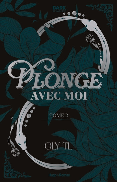 Plonge avec moi - Tome 02