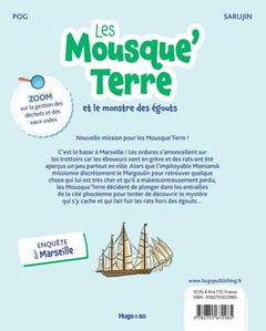 Les Mousque'Terre et le monstre des égouts