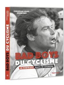Bad boys du cyclisme