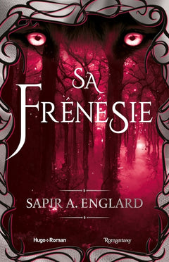 L'alpha du millénaire tome 4 - Sa frénésié