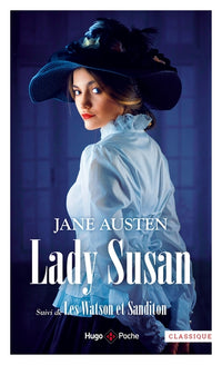 Lady Susan suivi de Les Watson et Sanditon