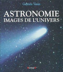 Astronomie images de l'univers
