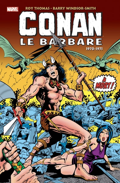 Conan le Barbare : L'intégrale 1970-1971 (T01)