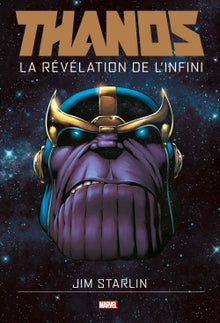 Thanos : la révélation de l'infini