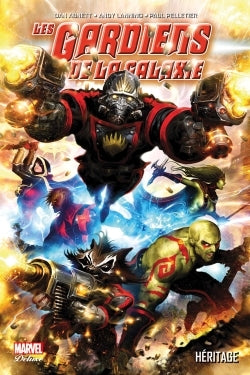 Les gardiens de la galaxie T01 : Héritage