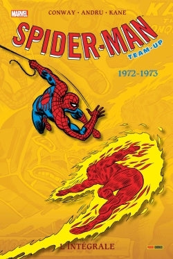 Spider-Man Team-up: L'intégrale 1972-1973