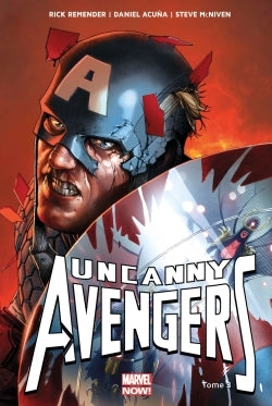 Uncanny Avengers T03