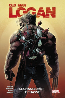 Old man logan t01 : Le chasseur et le chassé