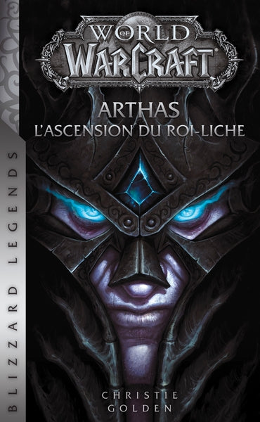 Arthas : L'Ascension du Roi Liche