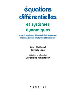 Equations différentielles et systèmes dynamique, Vol2