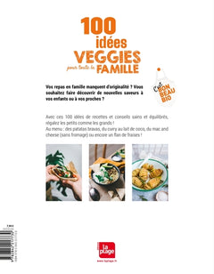 100 idées veggies pour toute la famille