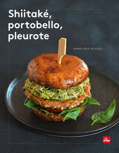 Shiitaké, portobello, pleurote