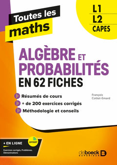 Toutes les maths – Algèbres et Probabilités en 62 fiches