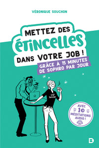 Mettez des étincelles dans votre job !