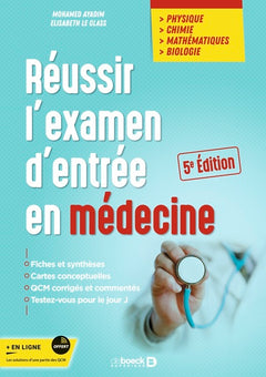 Réussir l'examen d'entrée en médecine