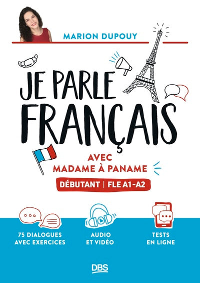 Je parle français avec Madame à Paname
