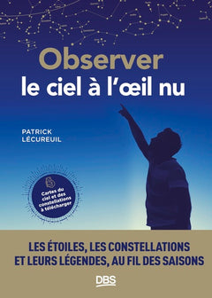 Observer le ciel à l'œil nu