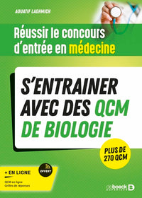 Réussir le concours d'entrée en médecine