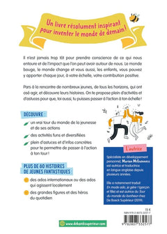 Toi aussi, tu peux changer le monde !