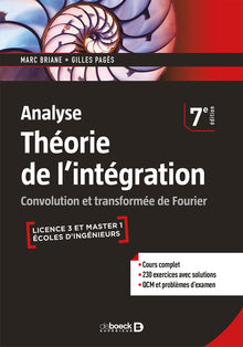 Analyse - Théorie de l'intégration: Convolution et transformée de Fourier