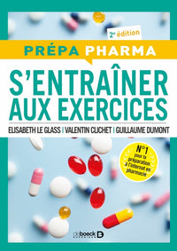 S'entrainer aux exercices: Préparation de l'internat de pharmacie