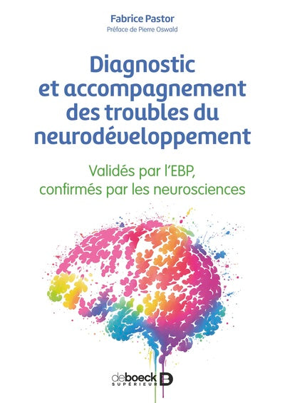 Diagnostic et accompagnement des troubles du neurodéveloppement
