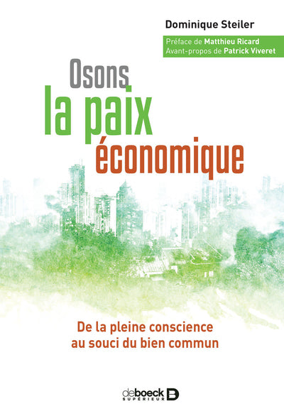 Osons la paix économique