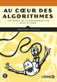 Au coeur des algorithmes: Les bases de la programmation avec Python