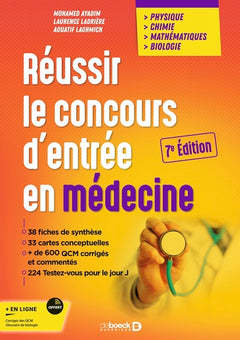 Réussir le concours d'entrée en médecine