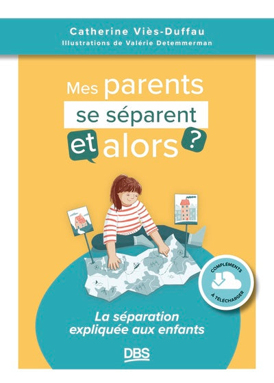 Mes parents se séparent, et alors ?