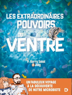 Les extraordinaires pouvoirs du ventre