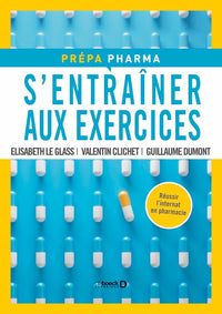 S'entrainer aux exercices: Préparation de l'internat de pharmacie