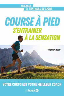 Course à pied. S'entrainer à la sensation