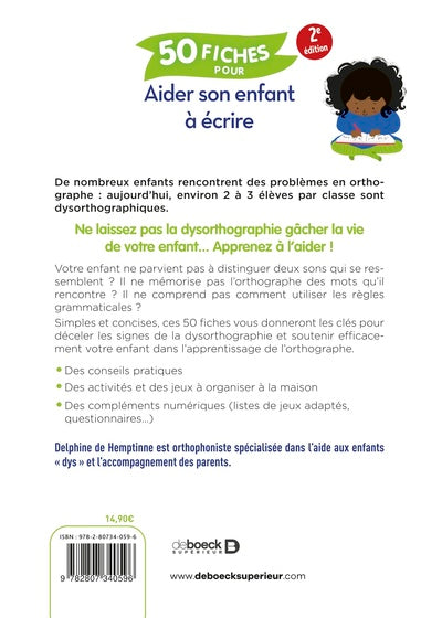 50 fiches pour aider son enfant à écrire: Dysorthographie