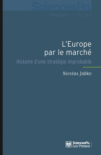 L'Europe par le marché