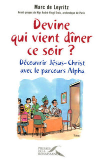 Devine qui vient dîner ce soir