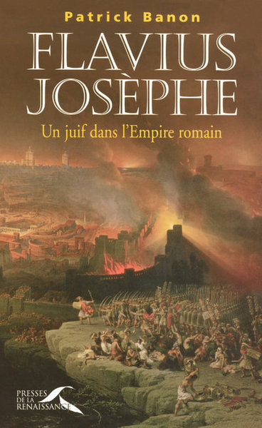 Flavius Josèphe: Un juif dans l’Empire romain