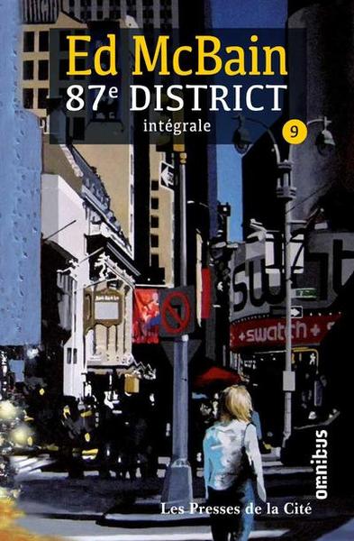 87ème district tome 9