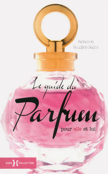 Le guide du parfum